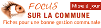 Focus sur la commune - 100 fiches pour une bonne gestion communale