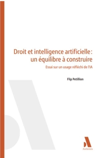 Droit et intelligence artificielle : un équilibre à construire