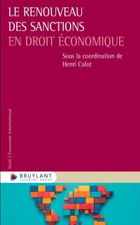 Le renouveau des sanctions endroit économique