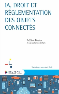 IA, droit et réglementation des objets connectés
