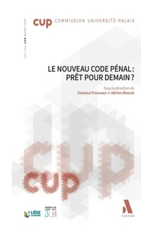 Le nouveau Code pénal : prêt pour demain ?